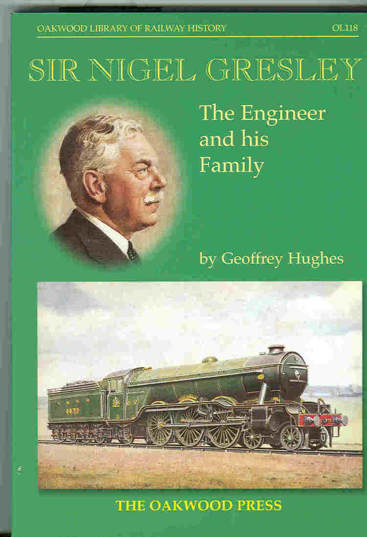 Book Cover - Sir nigel Gresley - The Engineer and his Family